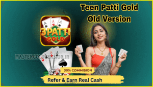 Teen Patti Master Old Version 2023, Teen Patti Gold Old Version, Teen Patti Gold All Version, 3 Patti gold old version, teen patti master old version